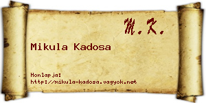 Mikula Kadosa névjegykártya